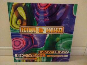 ◎KIKI & KIKA / BIG YEAH - EASY BUSY - EUROBEAT BOOM - SUNSHINE IN MY LIFE アナログ