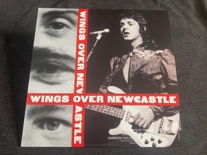 ●Wings / Paul McCartney - Wings Over Newcastle サードバージョン : Empress Valley プレス2CDペーパースリーブ