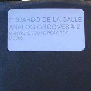 Eduardo De La Calle - Analog Grooves #2