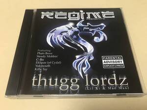 REGIME/THUGG LORDZ/G-Rap/G-LUV/C-BO/YUKMOUTH/KILLA TAY/CYDAL/STEADY MOBBIN