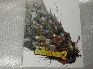 THE ART OF BORDERLANDS 2　洋書　設定資料集