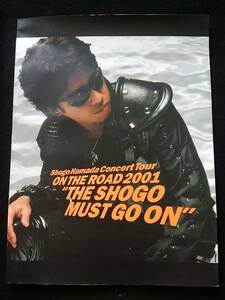 浜田省吾　ON THE ROAD 2001 CONCERT TOUR THE SHOGO MUST GO ON コンサートツアーパンフレット　ライブ　インタビュー　オフショット即決