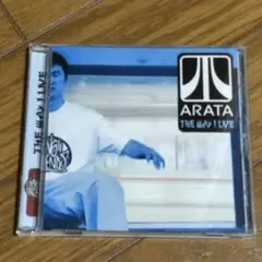 Arata / The Way I Live