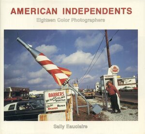 American Independents: Eighteen Color Photographers