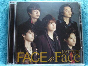 [CD+DVD] KAT-TUN / FACE to Face （初回限定盤）☆美品/帯付き
