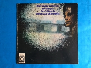 レア盤 1971年 カナダ盤 Alan Caddy Orchestra and Singers LPレコード Pay Tribute To Simon and Garfunkel