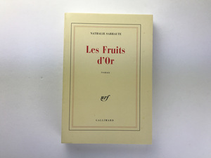 Nathalie Sarraute: Les Fruits d