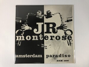 CK006 J R Monterose / Is Alive In Amsterdam Paradiso HSM 1502 【LP レコード】 1028