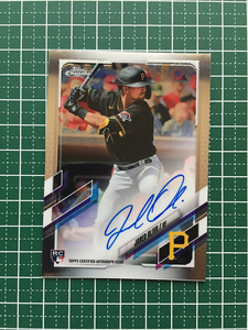 ★MLB 2021 TOPPS CHROME #RA-JOL JARED OLIVA［PITTSBURGH PIRATES］直筆サインカード auto ルーキー「RC」★