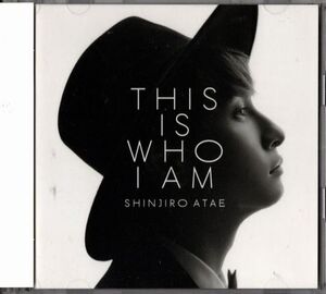 帯付CD+DVD★SHINJIRO ATAE／THIS IS WHO I AM