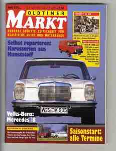 【d1220】93/Heft 5 OLDTIMER MARKT／メルセデスベンツ/8 -200D/250/280CE...、ツュンダップKS601サイドカー、1993ミッレミリア、...