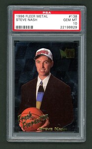 PSA10 96-97 Fleer Metal Steve Nash #138 GEM MINT Rookie Card RC ステーブ・ナッシュ ルーキーカード 殿堂入り HoF