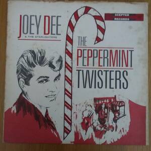 ◎LP～ JOEY DEE & The Starlighters ☆ THE PEPPETMINT TWISTERS