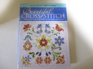 MH004(洋書) Beautiful CROSS STITCH クロスステッチ図案集Beautiful Cross-Stitch Designs and Projects Inspired by the World AroundYou