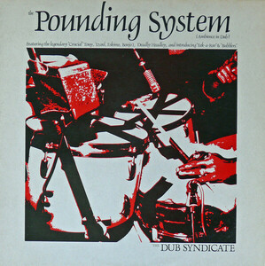 英LP Dub Syndicate The Pounding System (Ambience In Dub) ONULP18 On-U Sound /00260