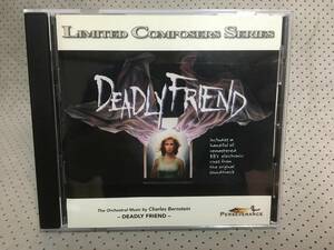 ◆サントラ輸入盤中古◆ DEADLY FRIEND /Charls Bernstein 『デッドリー・フレンド /チャールズ・バーンスタイン 』完全生産限定盤