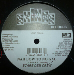 米12 Scare Dem Crew, Powerman Nah Bow To No Gal / Search Mi Body VPRD6286 Shines Records (2) /00250