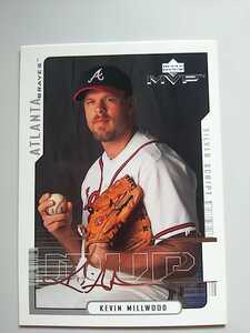 2000 Upperdeck MVP Silver Script Kevin Millwood