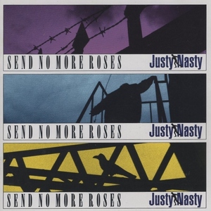 Justy-Nasty ジャスティ・ナスティ / SEND NO MORE ROSES / 1993.05.21 / 7thアルバム / BVCR-620