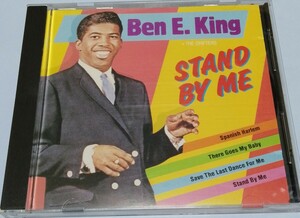 Ben E.King CD STAND BY ME (輸入盤)全12曲♪Stand By Me♪Spanish Harlem♪Save The Last Dance For Me♪