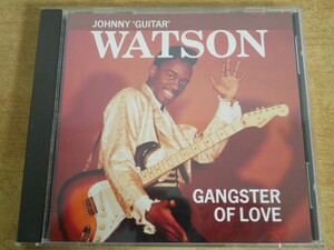 CDL-5743 Johnny Guitar Watson / Gangster of Love