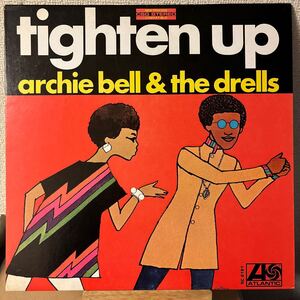 Archie Bell & The Drells Tighten Up レコード アーチー・ベル・アンド・ザ・ドレルズ タイトゥン・アップ LP vinyl アナログ