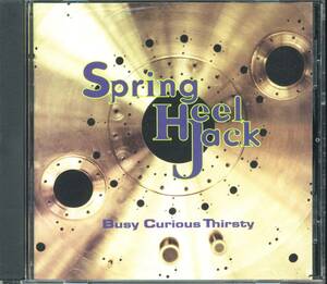 SPRING HEEL JACK★Busy Curious Thirsty [スプリング ヒール ジャック,John Coxon,アシュレイ ウェールズ,ジョン コクソン]