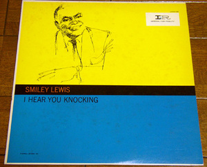 Smiley Lewis - I Hear You Knocking - 国内盤 LP レコード / The Bells Are Ringing,Blue Monday,Bumpity Bump,One Night,JAPAN,1978年