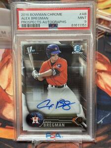 PSA9 2016 Bowman Chrome ALEX BREGMAN 1st RC Auto 直筆サイン ルーキーカード ブレグマン アストロズ