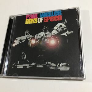 PAUL WELLER / ポール・ウェラー　DAYS OF SPEED