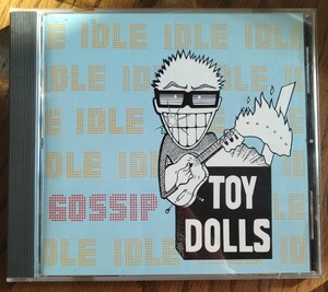 Toy Dolls Idle Gossip 廃盤国内盤中古CD アイドル ゴシップ ザ トイ ドールズ TFCK-88507 2000円盤