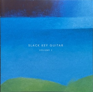 (C8H)☆ハワイアンV.A.美品/スラック・キー・ギター・2/Slack Key Guitar Volume 2/ブライアン・ケスラー,ソニー・リム他☆