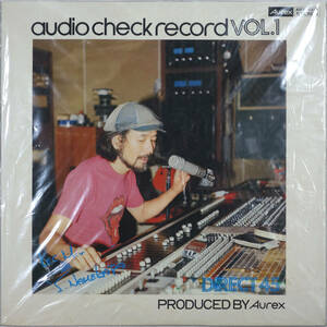 ◆V.A./AUDIO CHECK RECORD VOL.1 (Direct Cutting 45rpm/Sealed/Not For Sale) -中本マリ, 横内章次, Aurex, Audiophile