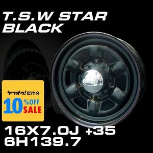 スター 16インチ ホイールセット 4本 TSW STAR ブラック 16X7J+35 6穴139.7（200系ハイエース 100系ハイエース後期バン）
