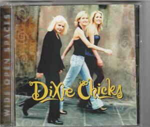 ディクシー・チックス / ワイド・オープン・スペーシズ DIXIE CHICKS / WIDE OPEN SPACES