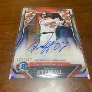 bowman draft baseball Griff O’Ferrall Auto Orioles