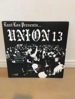 Union 13/east los presents…