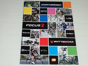 【カタログのみ】グローブライド　corratec コラテック/FOCUS フォーカス/BOTTECCHIA ボッテキア　2015　ロードバイク