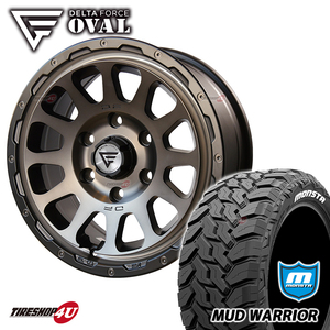 4本セット デルタフォース オーバル OVAL 16x7.0J 6/139.7 +38 MSP MONSTA モンスタ マッドウォーリア M/T 215/70R16 WL ハイエース