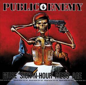 Muse Sick-N-Hour Mess Age パブリック・エナミー 輸入盤CD