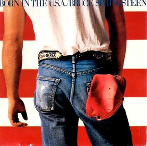 ブルース・スプリングスティーン＜Bruce Springsteen＞「ボーン・イン・ザ・U.S.A.」CD＜Born in the U.S.A.、Dancing In The Dark、他＞