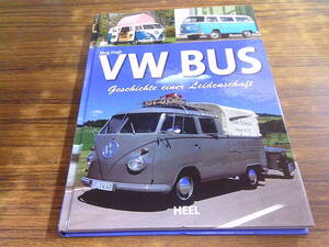 C7【洋書】VW BUS Geschichte einer Leidenschaft/Jorg Hajt