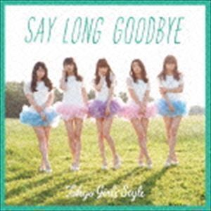 Say long goodbye／ヒマワリと星屑 -English Version-（Type-A／CD＋DVD） 東京女子流