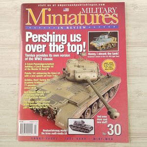 模型雑誌[ミリタリー・ミニチュア・イン・レビュー Military Miniatures in Review（MMiR） No.30] 戦車 洋書 英語