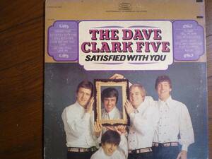 LP☆デイヴ・クラーク・ファイブ　The Dave Clark Five / Satisfied With You ☆Good Lovin