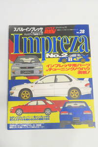 ハイパーレブ Vol.28 スバル・インプレッサ Impreza No.2 チューニング&ドレスアップ徹底ガイド