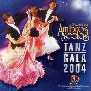 Tanz Gala 2004 【社交ダンス音楽ＣＤ】♪J039