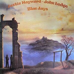 JUSTIN HAYWARD JOHN LODGE/BLUE JAYS