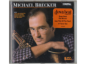 ★圧倒的テクニック&豪華メンバー★『Michael Brecker』マイケル・ブレッカー★メセニー/カークランド/ヘイデン/ディジョネット★同梱応談