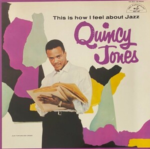 ♪試聴♪Quincy Jones / This Is How I Feel About Jazz